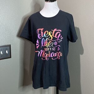 Port Company Black Short Sleeve T-shirt Fiesta Like Theres No Manana